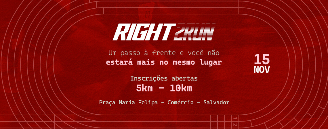 Right 2 Run – 20 anos Faculdade Baiana de Direito